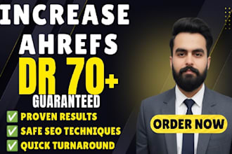 increase your website DR 70 ahref