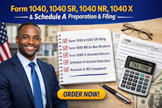 prepare and file forms 1040 1040 sr 1040 nr 1040 x and schedule a