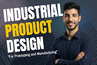 design 3d product for manufacturing