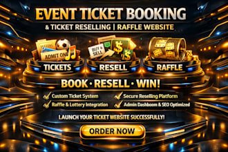 build an event ticket booking website ticket reselling raffle website design