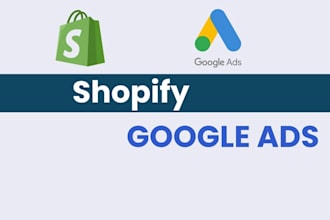 optimize shopify google ads campaigns for ecommerce growth