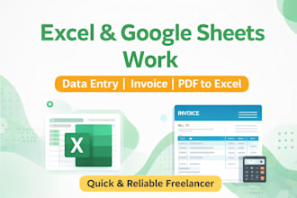 do excel and google sheets data entry and invoice processing