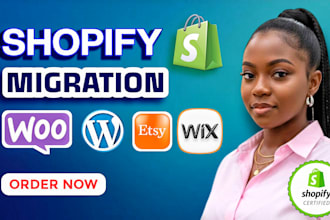 migrate to shopify, wordpress to shoopify, woocomerce to shopify, wix to shopify