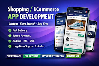 shopping app, ecommerce app,payment app,online order,custom app,online store app