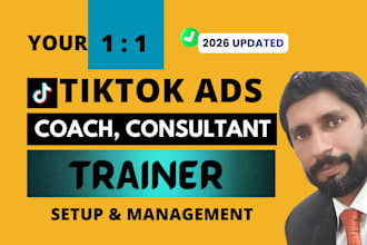 provide tiktok ads training, coaching, consultancy and teaching to you