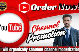 do organic video monetization, channel growth youtube shoutout