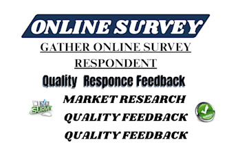 conduct online survey to reach 1000 targeted respondents