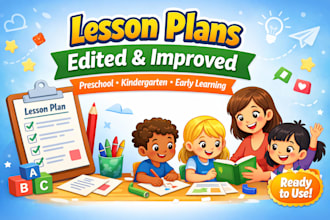 edit and improve your lesson plans for preschool and early learners