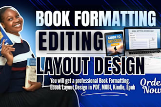 do professional book formatting, ebook layout design in PDF, mobi, kindle, epub