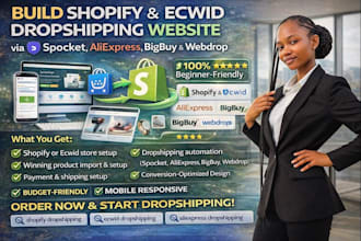 build shopify ecwid dropshipping website via spocket, aliexpress, bigbuy avasam