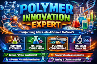 create advanced polymer formulations and innovations