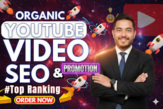 be your youtube SEO and  promo pro