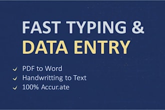 provide high quality data entry and document formatting services