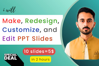 make, redesign, customize, and edit PPT slides