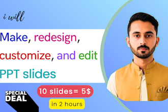 make, redesign, customize, and edit PPT slides