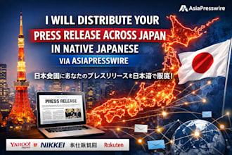 distribute your press release across japan in native  japanese via asiapresswire