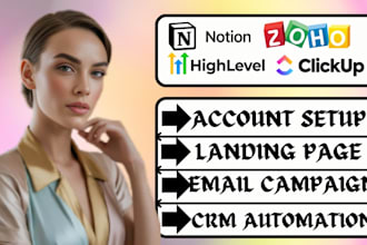 build smart crm automation for zoho crm, clickup, gohighlevel and notion
