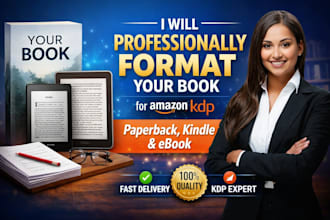 do professional book formatting and kindle ebook formatting for KDP