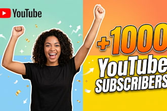 grow up 1000 youtube subscribers fast
