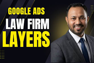set up and optimize google ads PPC campaigns for lawyers and law firms