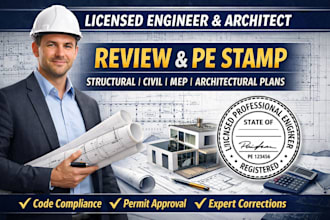draw review pe stamp plan as licensed structural, civil, mep engineer for permit