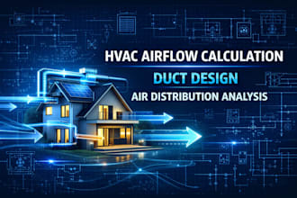 do hvac airflow calculation and duct design