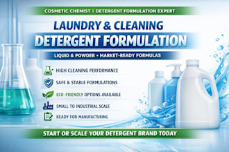 formulate laundry and cleaning detergents, liquid, powder as a cosmetic chemist