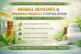 be formulation chemist for herbal remedies, pharma products, oil blends