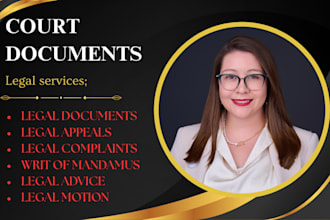 draft legal documents, complaints, motions, divorce petitions within 24 hours