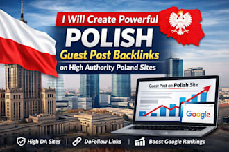 create powerful guest post backlinks on top poland sites