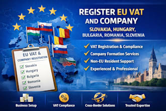 register eu vat and company in slovakia, hungary, bulgaria, romania, slovenia