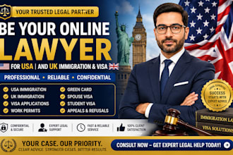 be your online lawyer for USA and UK immigration and visa