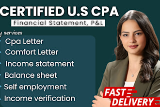 prepare US cpa letter, mortgage, financial statement and profit loss as a cpa