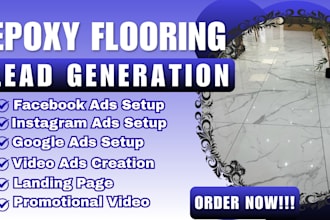 epoxy flooring leads epoxy flooring facebook ads flooring google ads video ads