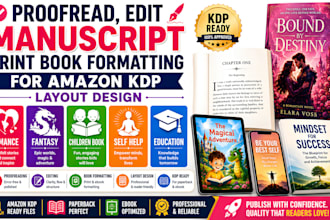 proofread, edit manuscript print book formatting for amazon kdp layout design