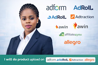 d product upload on adform adroll adtraction awin affiliate4you allergro website