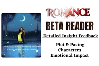 beta read spicy romance novel and give honest feedback on chemistry and pacing