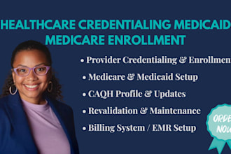 handle healthcare credentialing medicaid medicare and billing setup