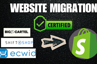 migrate big cartel ecwid wix bigcommerce shift4shop weebly to shopify store