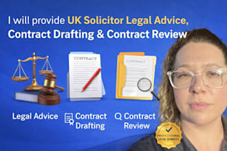 provide UK solicitor legal advice, contract drafting  contract review