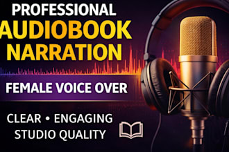 narrate and produce a professional audiobook narration
