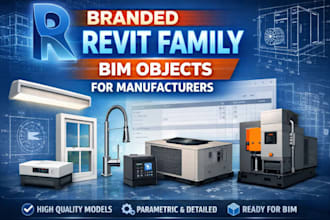 create branded revit family bim objects for manufacturers