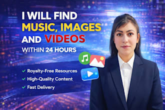 find music,images and videoss with in 24 hours