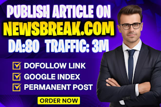 publish your article on newsbreak,com with premium sites