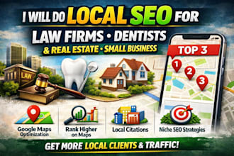 do local SEO for law firms, dentists, real estate, and small business