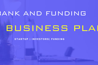 write a startup business plan for funding or bank loan