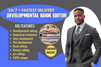 do your developmental editor, novel editor, manuscript evaluation, book critique