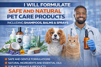 formulate safe and natural pet care products, shampoos, balms, and sprays