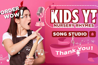 produce custom children play song and kid nursery rhymes female vocalist singer