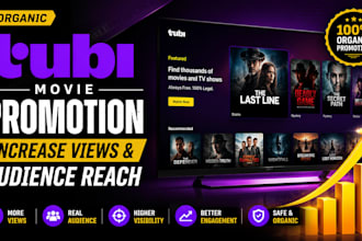 do organic tubi movie promotion to boost views, viewers, ranking and engagement